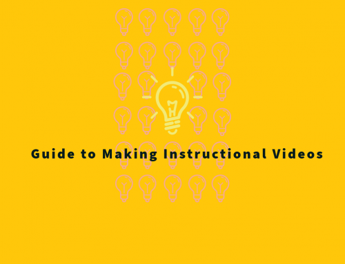 Instructor’s Guide to Making Instructional Videos